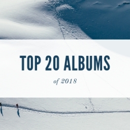 Top 20 Albums of 2018